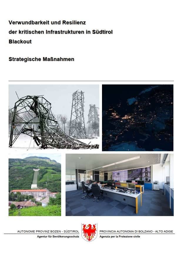 Verwundbarkeit und Resilienz der kritischen Infrastrukturen in Südtirol Blackout